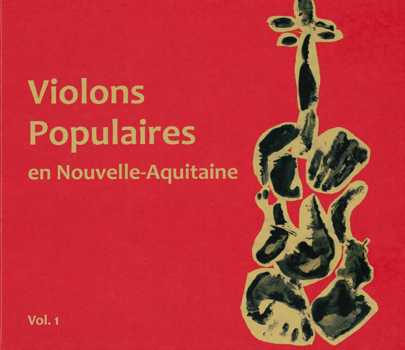 Violons Populaires en Nouvelles-Aquitaine